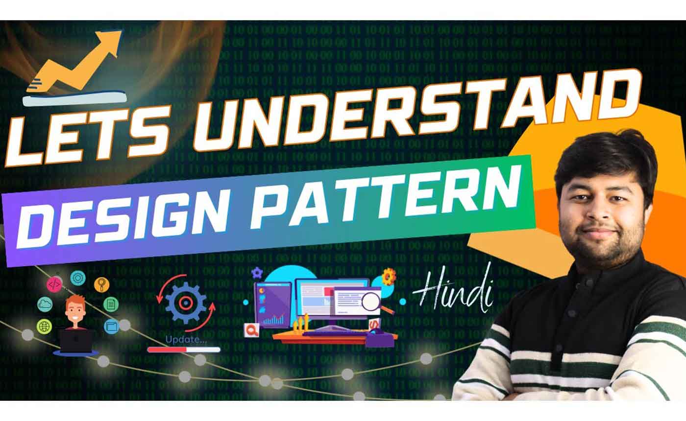 Software Design Pattern in Hindi