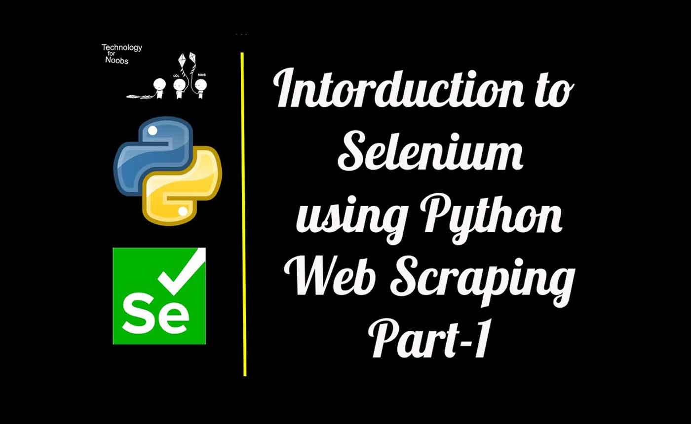 Web Scrapping with Python using Selenium